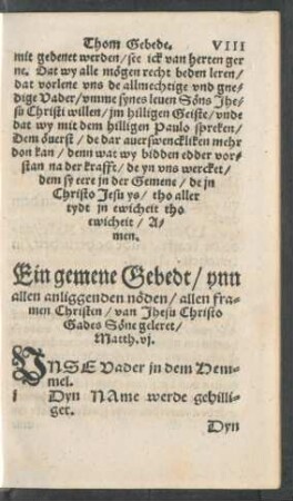 Ein gemene Gebedt/ ynn allen anliggenden nöden ...