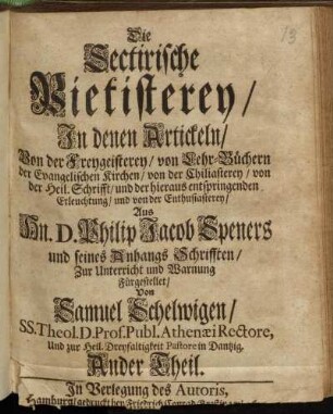 2: Die Sectirische Pietisterey. 2