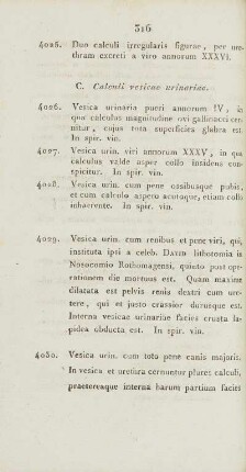 C. Calculi vesicae urinariae