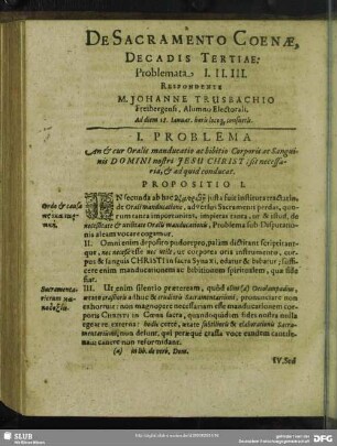 De Sacramento Coenae, Decadis Tertiae: Problemata I. II. III. Respondente M. Johanne Trusbachio Freibergensi, Alumno Electorali