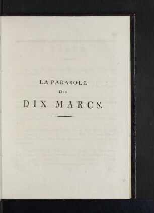 La Parabole Des Dix Marcs.