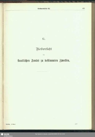 G. Uebersicht der staatlichen Fonds zu bestimmten Zwecken