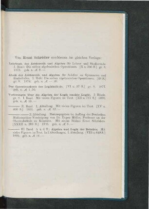 Von Ernst Schröder erschienen im gleichen Verlage: