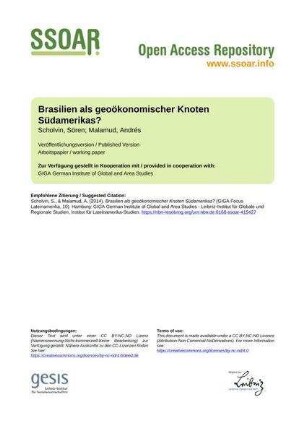 Brasilien als geoökonomischer Knoten Südamerikas?