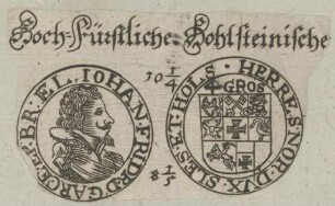 Bildnis des Iohann Fridericus, Herzog von Holstein