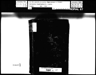 Alte Aufschrift: "Concepta und Copien der Lehen- Erbteilung- Testament- Kauff- und anderer Brieffe" (Hand 16. Jh.)