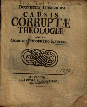 Disqvisitio [Disquisitio] Theologica De Causis Corruptae Theologiae