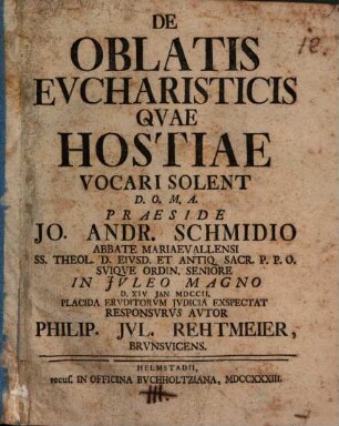 De oblatis eucharisticis, quae hostiae vocari solent, disp.