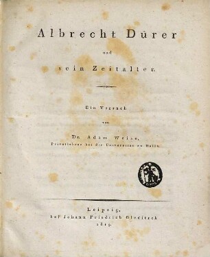 Albrecht Dürer und sein Zeitalter : Ein Versuch