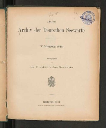 5.1882: Jahresbericht über die Tätigkeit der Deutschen Seewarte