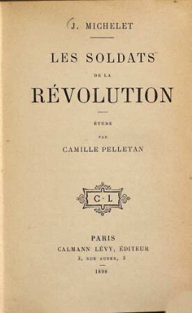 Les soldats de la Révolution : Étude par Camille Pelletan