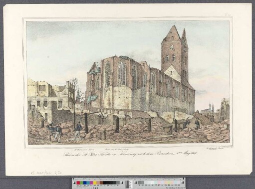 Ruine der St. Petri Kirche in Hamburg nach dem Brande v. 5 - 8ten May 1842 (Hamburg's Vergangenheit in bildlichen Darstellungen ; II,30)