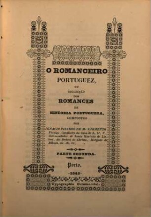 O Romanceiro Portuguez, ou Collecção dos Romances de historia Portugueza, 2