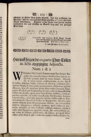Hierauff folgen die ex parte Chur-Cöllen in Actis angezogene Adjuncta.