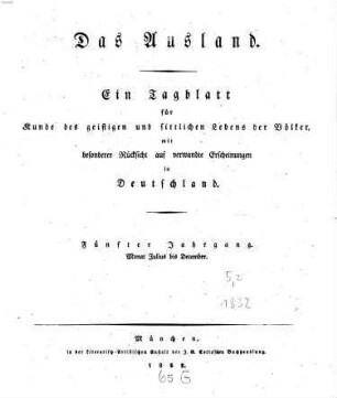 Das Ausland : Wochenschrift für Erd- und Völkerkunde. 5, 2. 1832