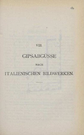 VIII. Gipsabgüsse nach italienischen Bildwerken