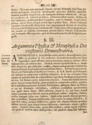§. III. Argumenta physica & metaphysica Dei existentis demonstrativa.