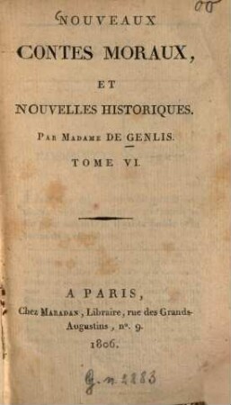 Nouveaux Contes Moraux, Et Nouvelles Historiques, 6