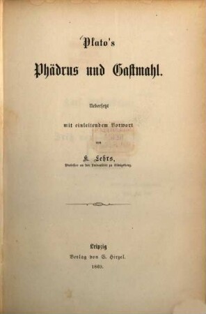 Plato's Phädrus und Gastmahl