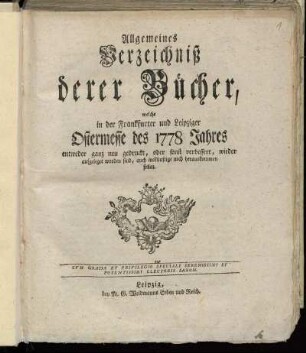 1778,1: Allgemeines Verzeichniß derer Bücher, welche in der Frankfurter und Leipziger Ostermesse des 1778 Jahres