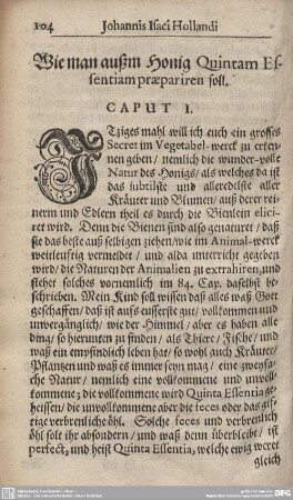 Wie man außm Honig Quintam Essentiam praepariren soll. CAPUT I. - CAPUT VII.
