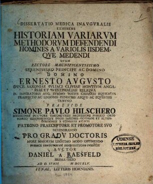 Dissertatio Medica Inavgvralis Exhibens Historiam Variarvm Methodorvm Defendendi Homines A Variolis Iisdemqve Medendi