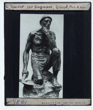 Meunier, Bergmann mit einer Axt,Meunier, Der kauernde Bergmann (Bronze)