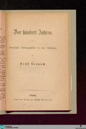 Vor hundert Jahren : komisches Sittengemälde in veir Aufzügen