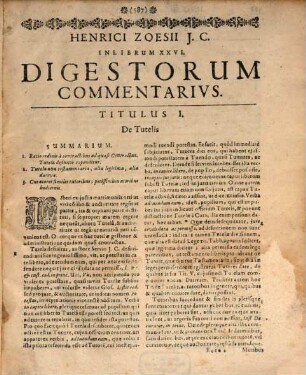 Clar. Viri Henrici Zoesii I.C. In Academia Lovaniensi I.U.D. Et Professoris Regii Commentarius Ad L. Libros Digestorum Seu Pandectarum : Accedunt Indices Legum, Rerum & verborum Locupletissimi