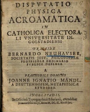 Dispvtatio Physica Acroamatica