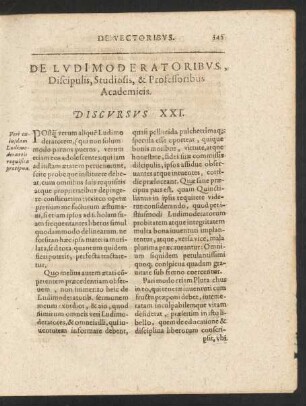 De Ludimoderatoribus, Discipulis, Studiosis, & Professoribus Academicis. Discursus XXI.