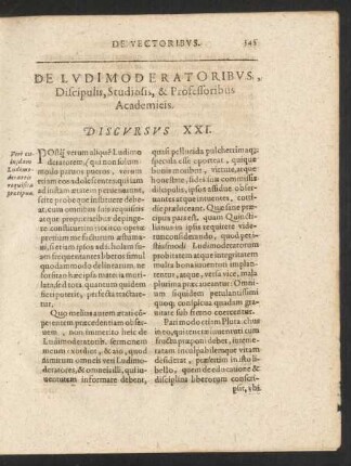 De Ludimoderatoribus, Discipulis, Studiosis, & Professoribus Academicis. Discursus XXI.