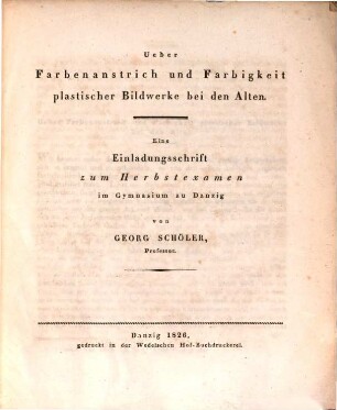 Ueber Farbenanstrich und Farbigkeit plastischer Bildwerke bei den Alten