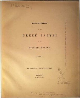 Description of the Greek papyri in the British Museum. 1