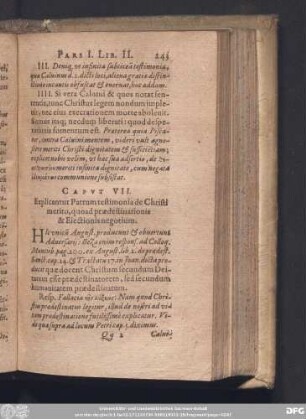 Caput VII. Explicantur Patrum testimonia de Christi merito, quo ad praedestinationis & Electionis negotium.