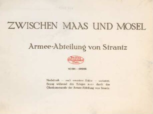 Zwischen Maas und Mosel : Armee-Abteilung von Strantz