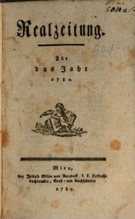 K.K. allerg. privil. Realzeitung der Wissenschaften und Künste. 1784