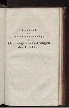 Versuch einer natürlichen Folge der Ordnungen und Gattungen der Insekten.