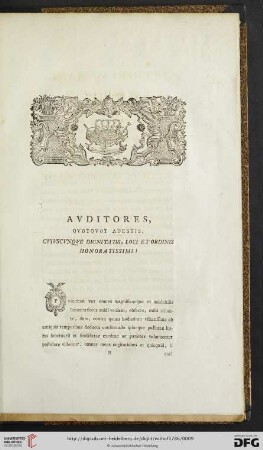 Avditores, qvotqvot adestis, cvivscvnqve dignitatis, loci et ordinis honoratissimi !