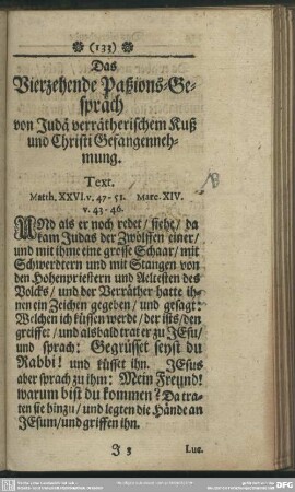 Das Vierzehende Paßions-Gespräch von Judä verrätherischem Kuß und Christi Gefangennehmung