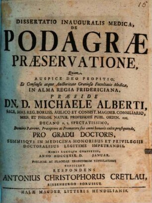 Dissertatio inauguralis medica, De podagrae praeservatione