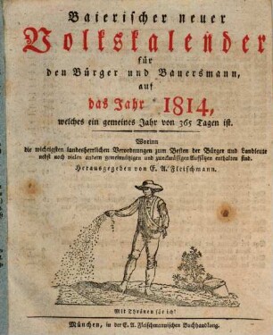 Bayerischer neuer Volkskalender für den Bürger und Bauersmann : für das Jahr ... 1814, 1814 = Jg. 12