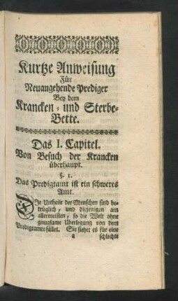 Kurtze Anweisung Für Neuangehende Prediger Bey dem Krancken- und Sterbe-Bette