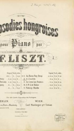 Rhapsodies hongroises : pour le piano. 12, A J. Joachim