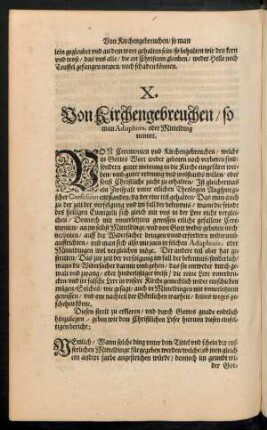 X. Von Kirchengebreuchen/ so man Adiaphora, oder Mitteldinge nennet.
