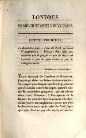 Londres en mil huit cent vingt-trois : ou receuil de lettres sur la politique, la littérature et les moeurs, dans le cours de l'année 1823