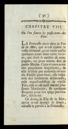 Chapitre VIII. Où l'on saura les passe-tems des Fées.