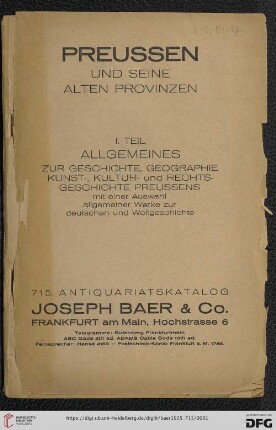 Nr. 715: Preussen und seine alten Provinzen: Allgemeines zur Geschichte, Geographie, Kunst-, Kultur- und Rechtsgeschichte Preussens : mit einer Auswahl allgemeiner Werke zur deutschen und Weltgeschichte