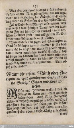 Wann die ersten Müntz oder Antiquiteten seynd gemüntzt worden/und was ihr Gepreg/Schrot und Korn gewesen.