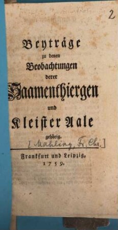 Beyträge zu denen Beobachtungen derer Saamenthiergen und Kleister Aale gehörig